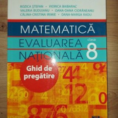 Matematica. Evaluarea Nationala clasa a VIII-a. Ghid de pregatire Rozica Stefan, Viorica Baibarac