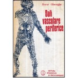 Bucur Gheorghe - Boli vasculare periferice - 120849