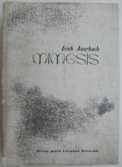 Mimesis. Reprezentarea realitatii in literatura occidentala &amp;ndash; Erich Auerbach foto