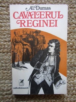 CAVALERUL REGINEI - AL. DUMAS foto