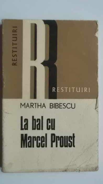 Martha Bibescu - La bal cu Marcel Proust