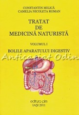 Tratat De Medicina Naturista I - Constantin Milica, Camelia Nicoleta Roman
