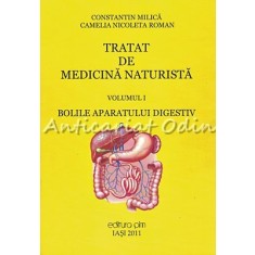 Tratat De Medicina Naturista I - Constantin Milica, Camelia Nicoleta Roman