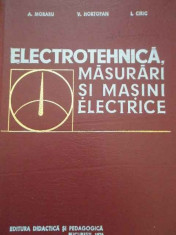 Electrotehnica Masurari Si Masini Electrice - A. Moraru V. Hortopan I.ciric ,294718 foto