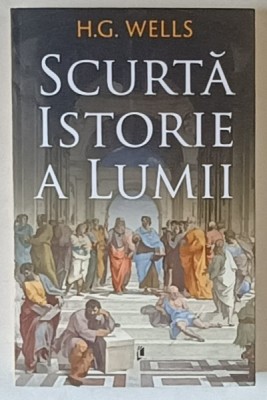 SCURTA ISTORIE A LUMII de H. G. WELLS , 2025 foto