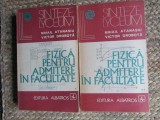 Fizica pentru admitere in facultate Vol. 1-2 - 1974 - Mihail Atanasiu