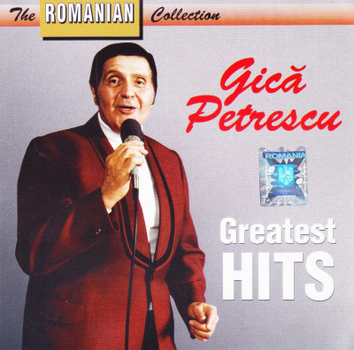 CD Lautareasca: Gica Petrescu - Greatest Hits ( original, stare foarte buna ) foto