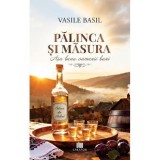 Palinca si masura. Asa beau oamenii buni - Vasile Basil, Creator-Libris