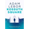 Kossuth Square - Adam Lebor