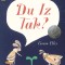 Du Iz Tak?