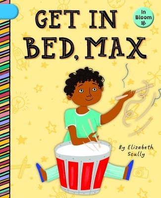 Get in Bed, Max foto