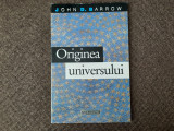 John D. Barrow - Originea universului 14/0, Humanitas