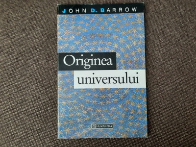 John D. Barrow - Originea universului 14/0 foto