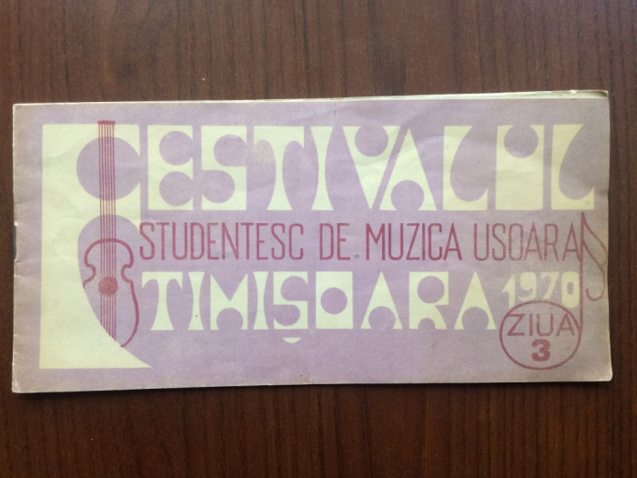 festivalul studentesc de muzica usoara timisoara 1970 banat RSR festival brosura