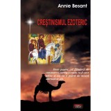 Crestinismul ezoteric &ndash; Annie Besant