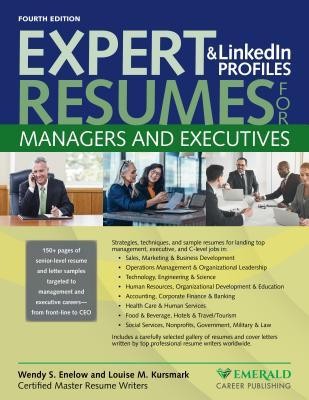 Expert Resumes and Linkedin Profiles for Managers &amp;amp; Executives, 4th Ed foto