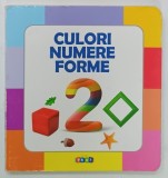CULORI, NUMERE, FORME, 2017
