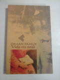 Cumpara ieftin Viata cea noua - ORHAN PAMUK -