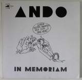 ANDO , IM MEMORIAM , ALBUM DE CARICATURI , coordonator ANA STEFANIA ANDRONIC - BUZU , 2023