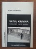 Monografia Satului Crivina - Constantin Nitu, Ed. Perpessicius, 2004, 211 pagini - Monografie Locală