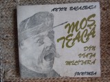 ANTON BACALBASA - MOS TEACA DIN VIATA MILITARA ( ILUSTRATII DAN HATMANU )