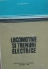 Locomotive si Trenuri Electrice - Nicu Condacse
