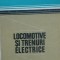 Locomotive si Trenuri Electrice - Nicu Condacse