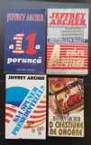 4 x JEFFREY ARCHER: A 11-a poruncă * Să-i spunem președintelui? * A patra putere