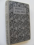 A toll hose - Werner E.