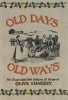 Old Days Old Ways