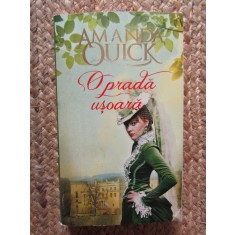 AMANDA QUICK - O PRADA USOARA
