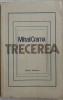 Mihail Crama - Trecerea (Versuri, editia princeps 1981). Poezie. Semnatura Pirlea Nicolae