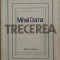 MIHAIL CRAMA - TRECEREA (VERSURI, editia princeps - 1981)