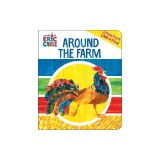 Eric Carle: Around the Farm