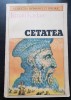 Cetatea - Ismail Kadare, Brosata