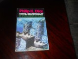 Philip K. Dick -Timpul dezarticulat, Nemira SF, 1994