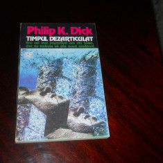 Philip K. Dick -Timpul dezarticulat, Nemira SF, 1994