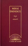 Poezii vol. II Mihai Eminescu - Carte Beletristica de anticariat, stare buna