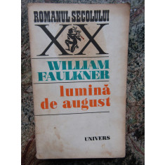 William Faulkner - Lumina de august