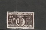 ROMANIA 1943 LP 157 A.G.I.R. MNH NESTAMPILAT
