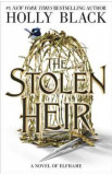 The Stolen Heir. The Stolen Heir #1 - Holly Black