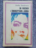In Razboi. Indreptari. Anna - Duiliu Zamfirescu, 1971, 392 pag, stare buna