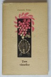 TARA VINURILOR de CONSTANTIN PRISNEA , EDITIA A DOUA ADAUGITA , 1963