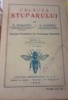 CALAUZA STUPARULUI N. NICOLAESCU si G. STOINESCU , EDITIA VI , 1933