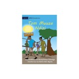 Tom the Banana Seller - Tom Muuza Ndizi