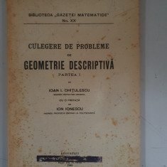 Ioan I. Chitulescu - Culegere de probleme de geometrie descriptiva - Vol.1