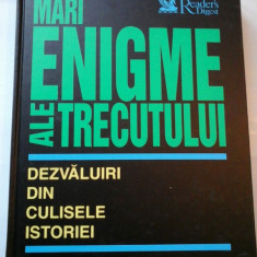 MARI ENIGME ALE TRECUTULUI - Reader's Digest