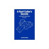 A Roof Cutter's Secrets to Framing the Custom Home