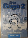 LITTLE BUGS 2. TEACHER&#039;S BOOK-CAROL READ AND ANA SOBERON-234960