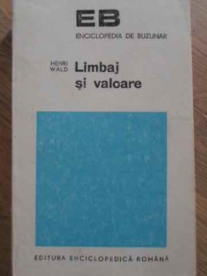 LIMBAJ SI VALOARE-HENRI WALD-222820 foto